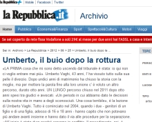 LA Repubblica - 25.08.12 - Umberto, il buio dopo la rottura