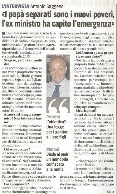 da IL GIORNALE - 01.02.2013 -  I NUOVI POVERI - L'EX MINISTRO HA CAPITO L'EMERGENZA,