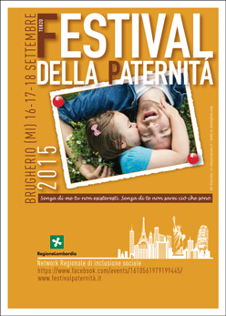 Brugherio 18-19-20 Settembre: Terzo Festival della Paternità. Organizzato da Papà Separati Lombardia